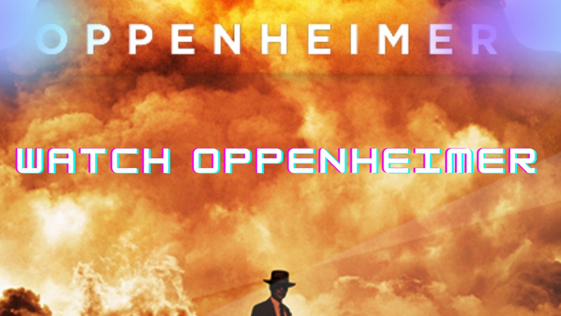 where to watch Oppenheimer, when is oppenheimer streaming, when does oppenheimer come out, what is oppenheimer about, oppenheimer sex scene, oppenheimer showtimes, where can i watch Oppenheimer